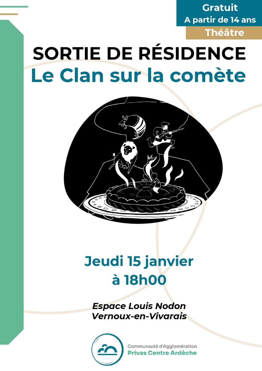 Sortie de résidence "Le Clan sur la comète"