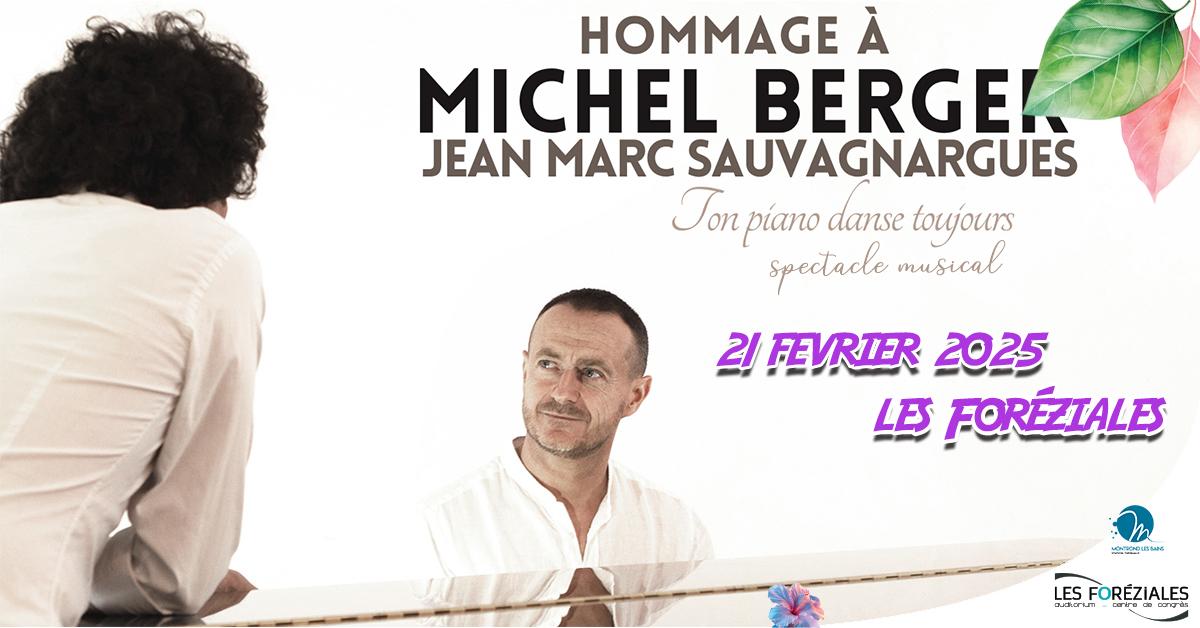 "Ton piano danse toujours"- spectacle autour de Michel Berger