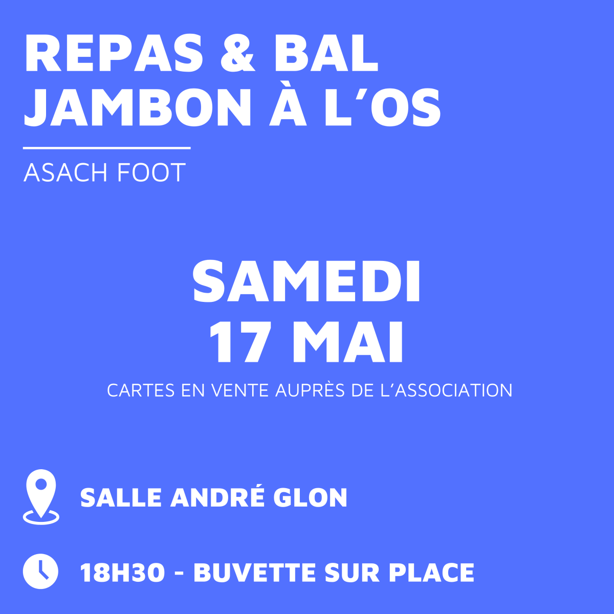 Jambon à l'Os & Bal - ASACH Foot