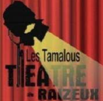 Théâtre - Les Tamalous