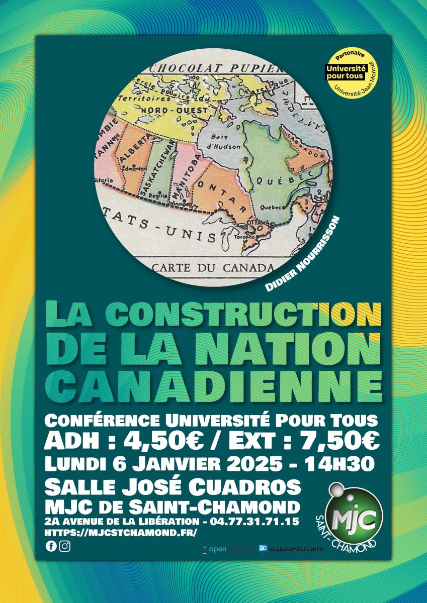 Conférence UPT - La construction de la Nation Canadienne