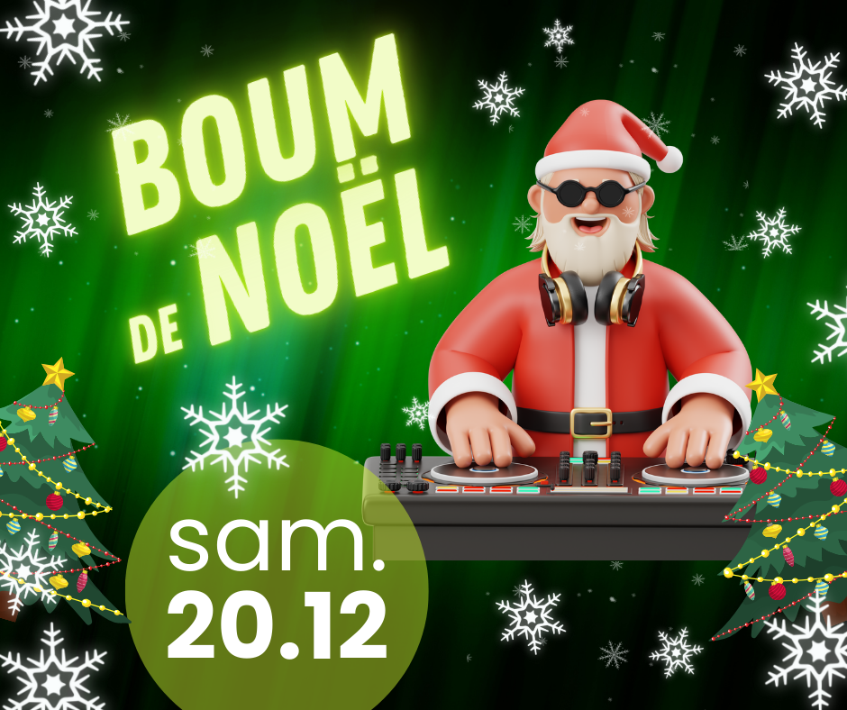 🎄 BOUM DE NOËL – Viens faire la fête ! 🎅✨