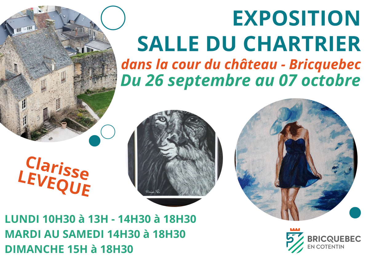 EXPOSITION SALLE DU CHARTRIER - Clarisse LEVEQUE