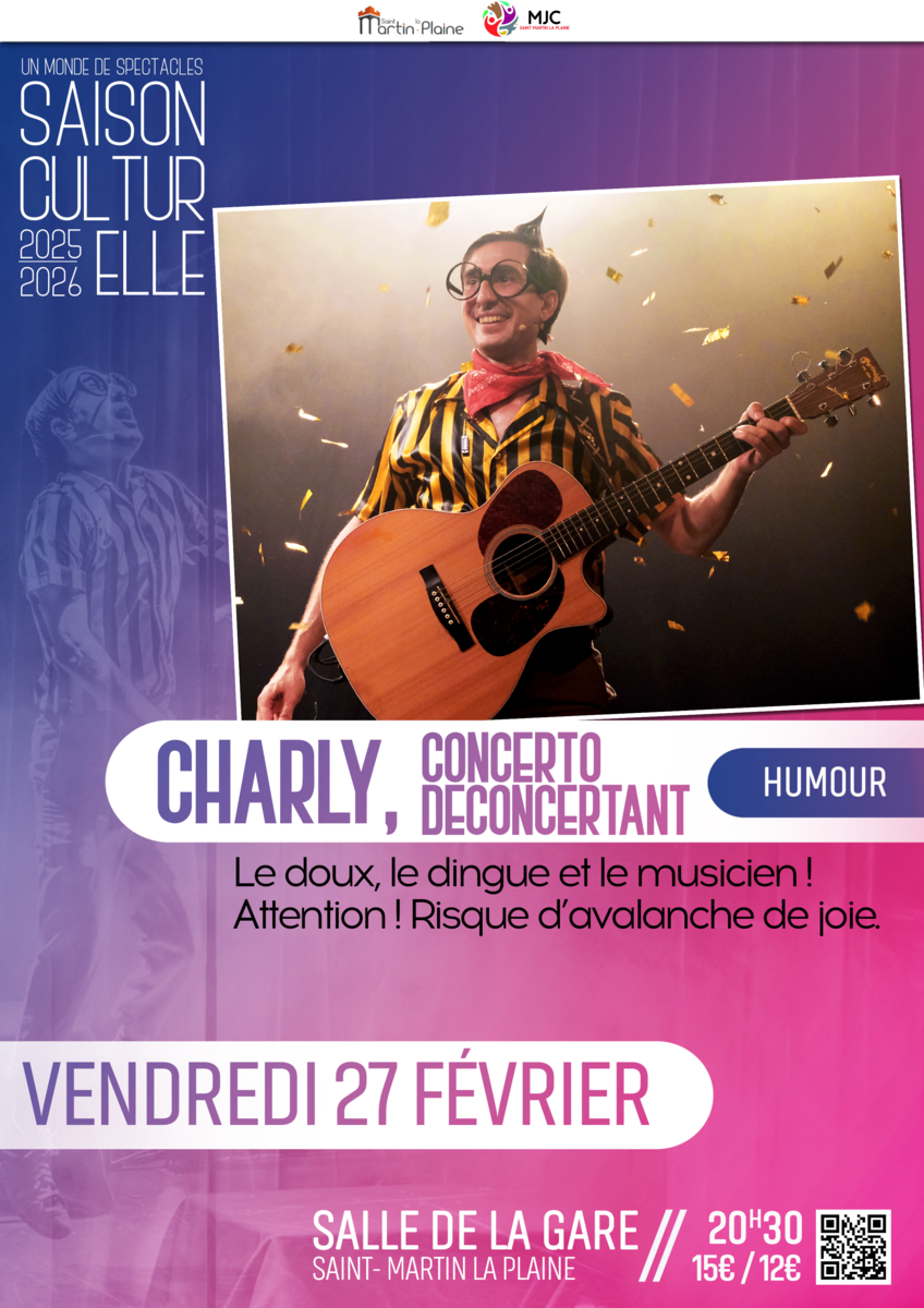 Saison culturelle - Charly Concerto déconcertant
