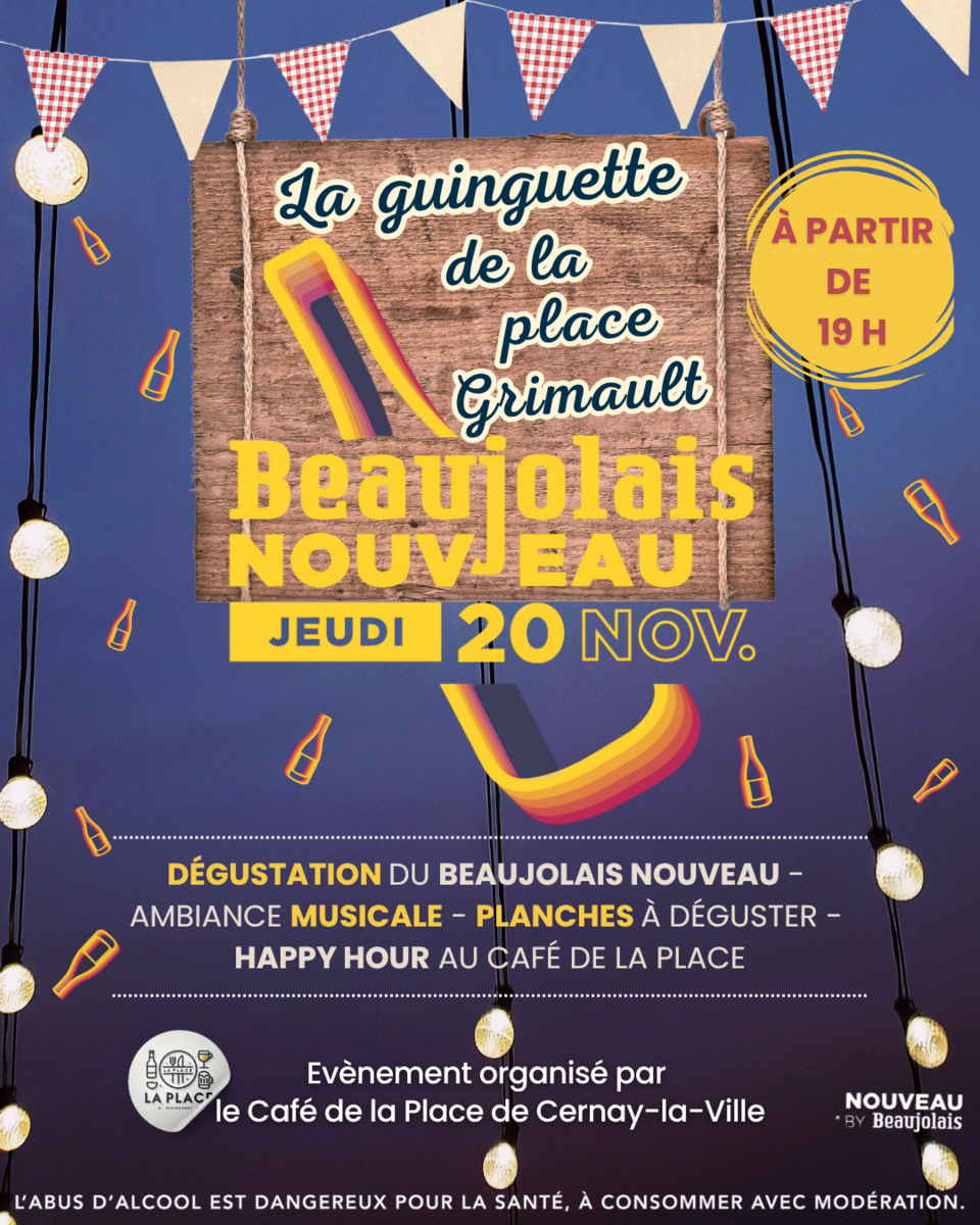 Guinguette de la place Grimault : Le Café de la Place a le plaisir de célébrer l’arrivée du Beaujolais Nouveau !