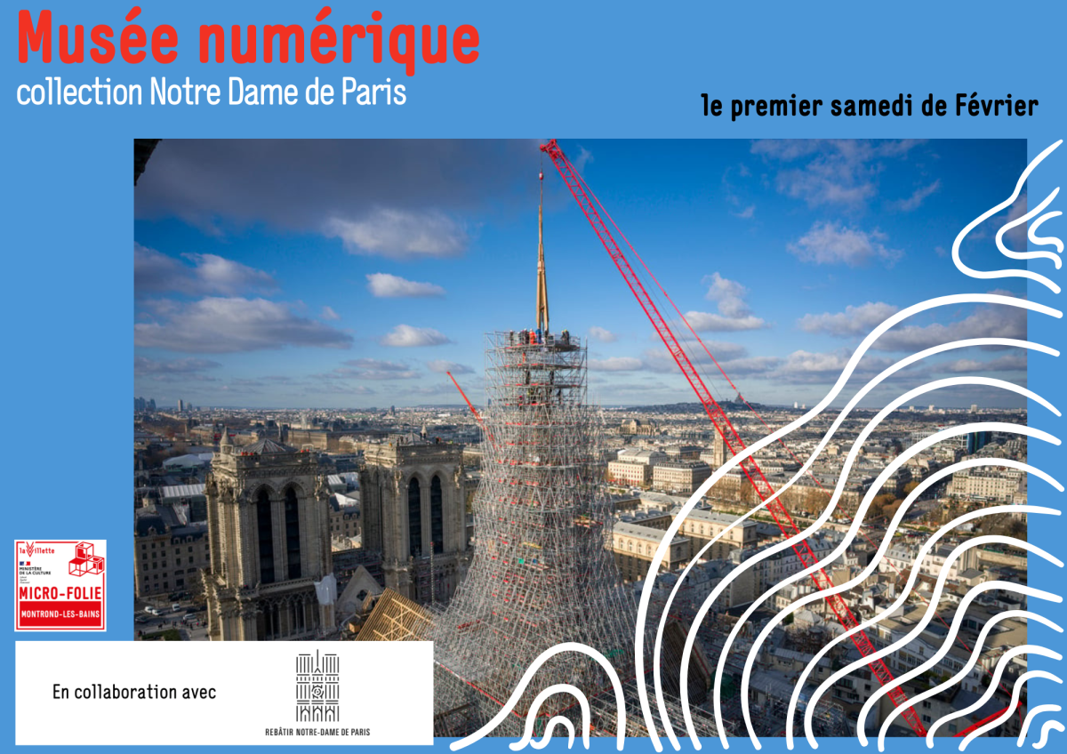 Musée Numérique - Notre Dame de Paris - Aux Passerelles