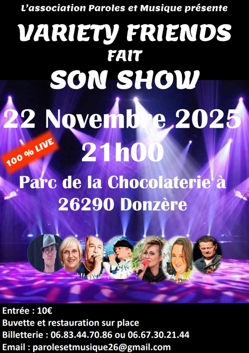 Concert Variety Friends fait son show - Paroles et Musique