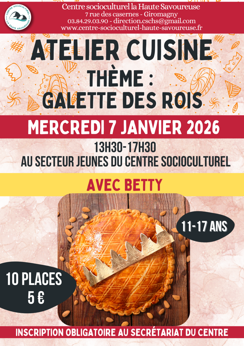 ✨ Atelier Cuisine – Galette des Rois ✨ au centre socioculturel La Haute Savoureuse