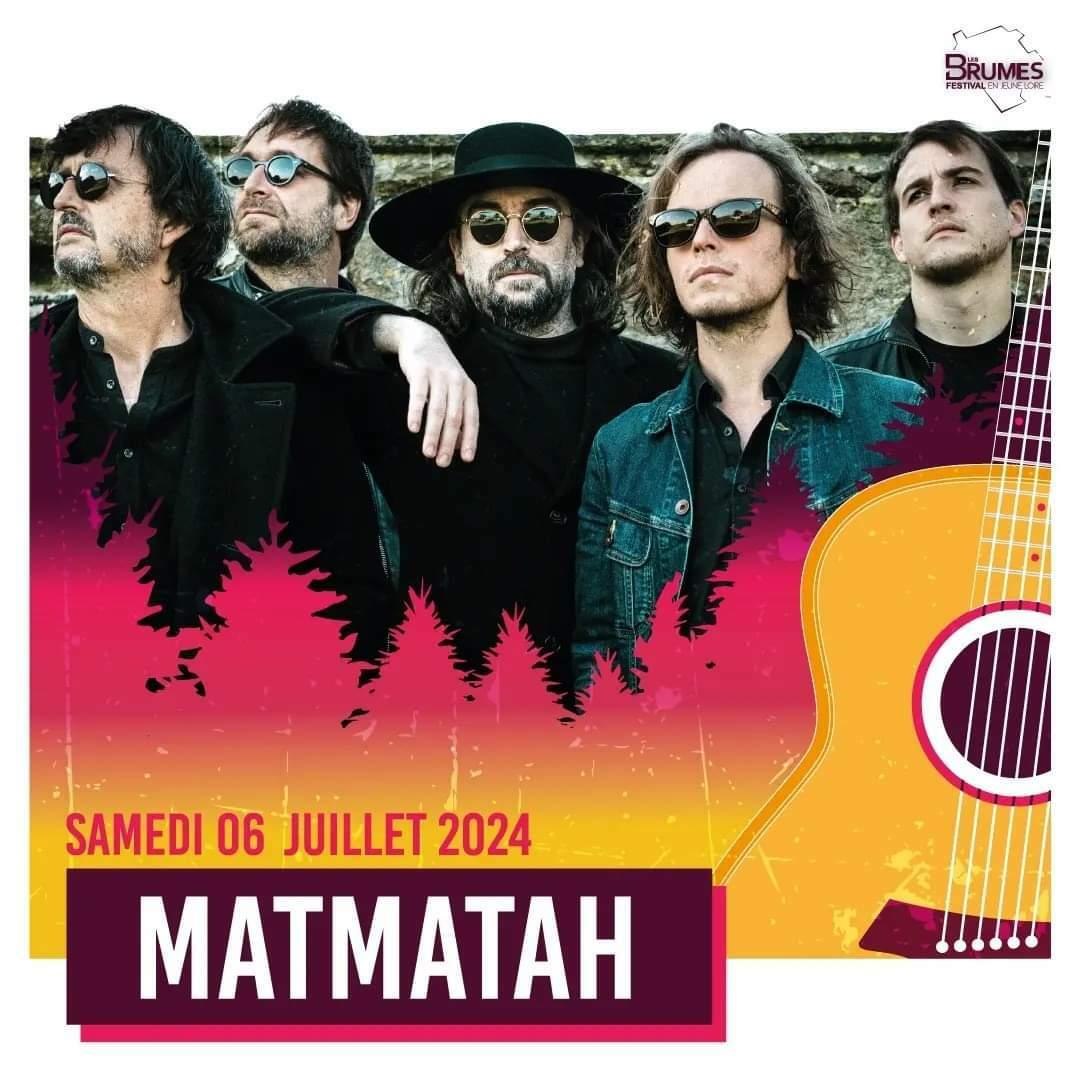 Festival les brumes 2024 : Matmatah en concert