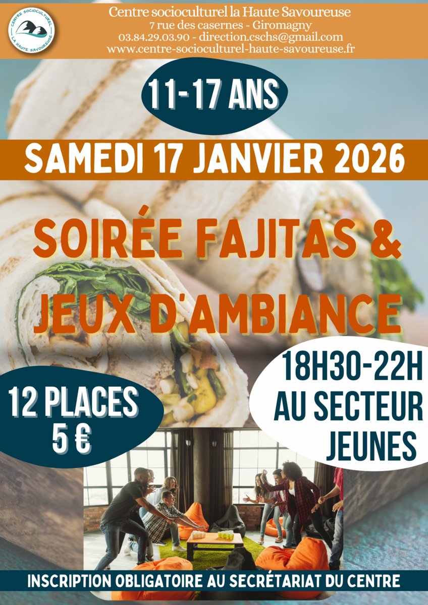 🌮 Soirée Fajitas & Jeux d’Ambiance 🎲  au centre socioculturel La Haute Savoureuse