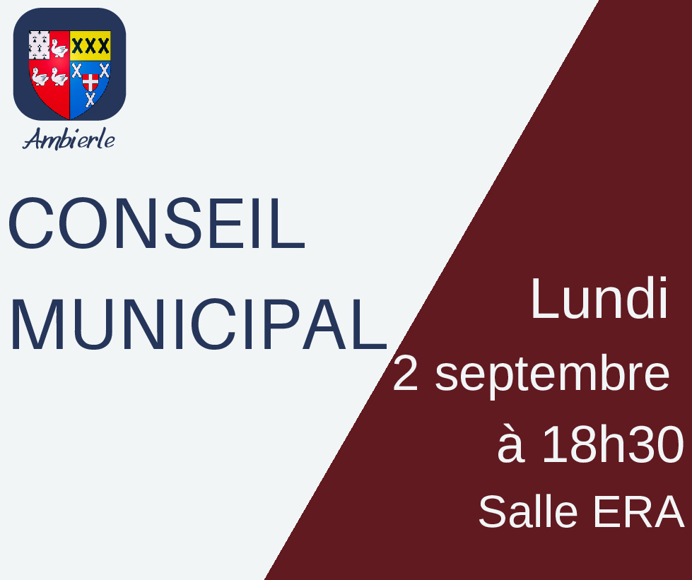 Conseil municipal le lundi 02 septembre à 18h30 - salle ERA