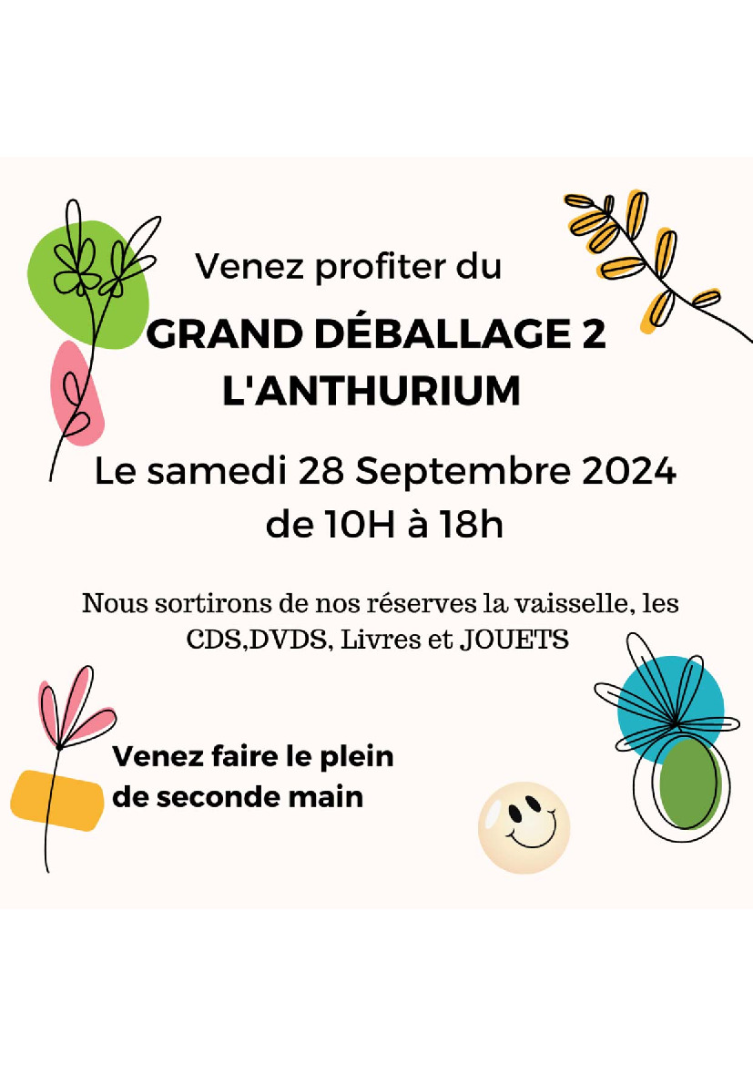 Le Grand Déballage de L'Anthurium