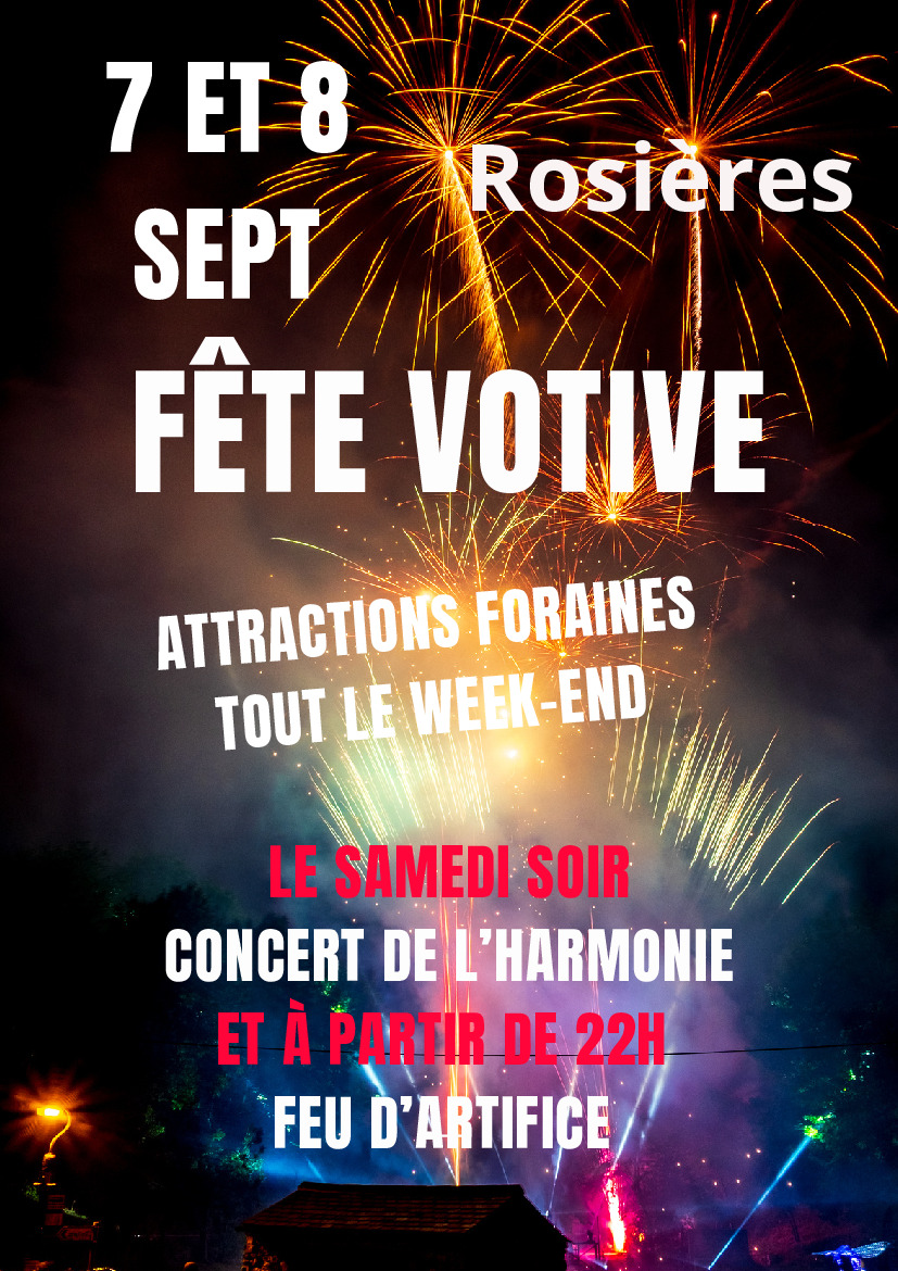 FÊTE VOTIVE LES 7 ET 8 SEPTEMBRE à ROSIÈRES