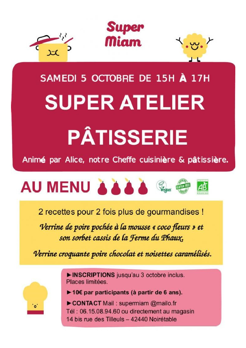 SUPER ATELIER PÂTISSERIE - SAMEDI 5 OCTOBRE / NOIRÉTABLE !