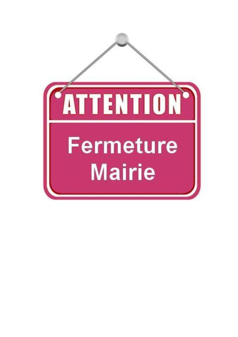 Fermeture exceptionnelle de la mairie