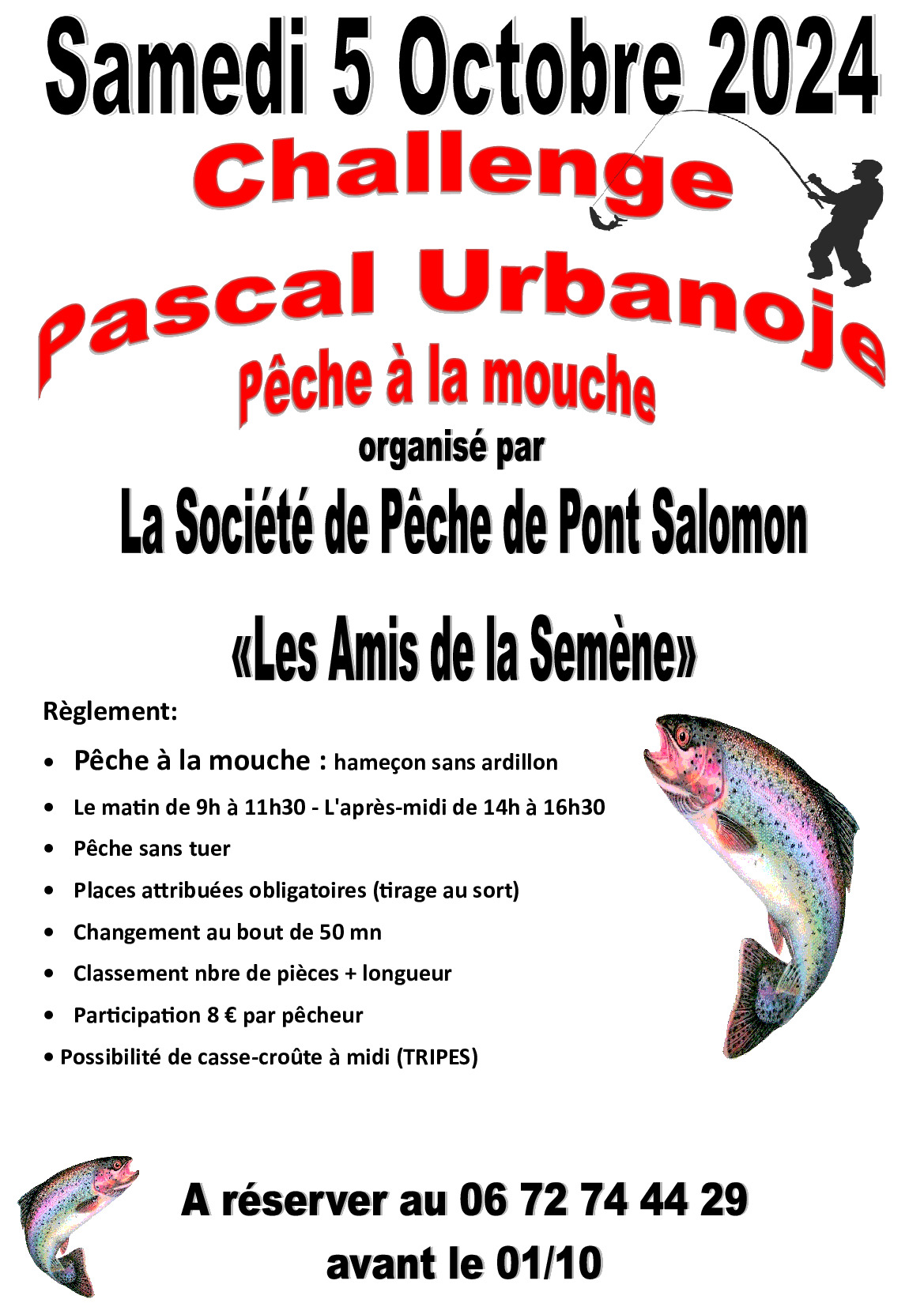 Pêche à la mouche : challenge Pascal Urbanoje