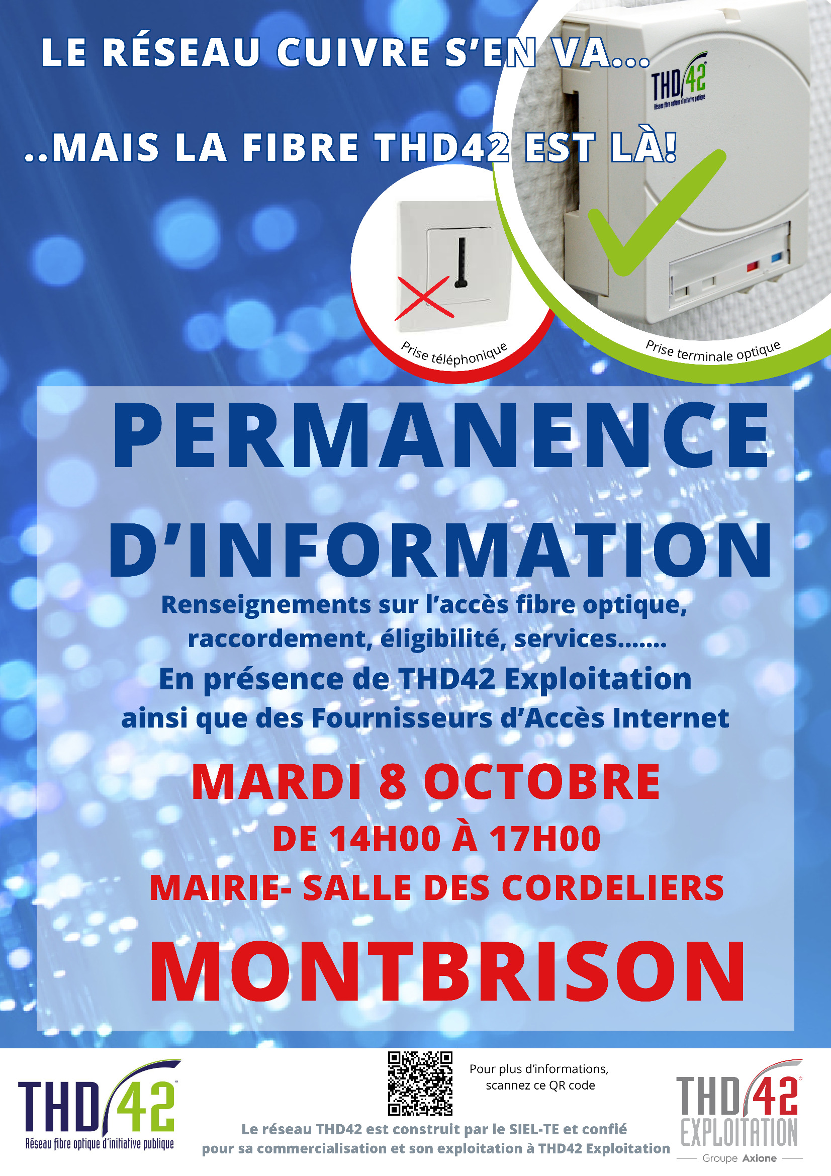 Permanence d'information renseignements FIBRE OPTIQUE