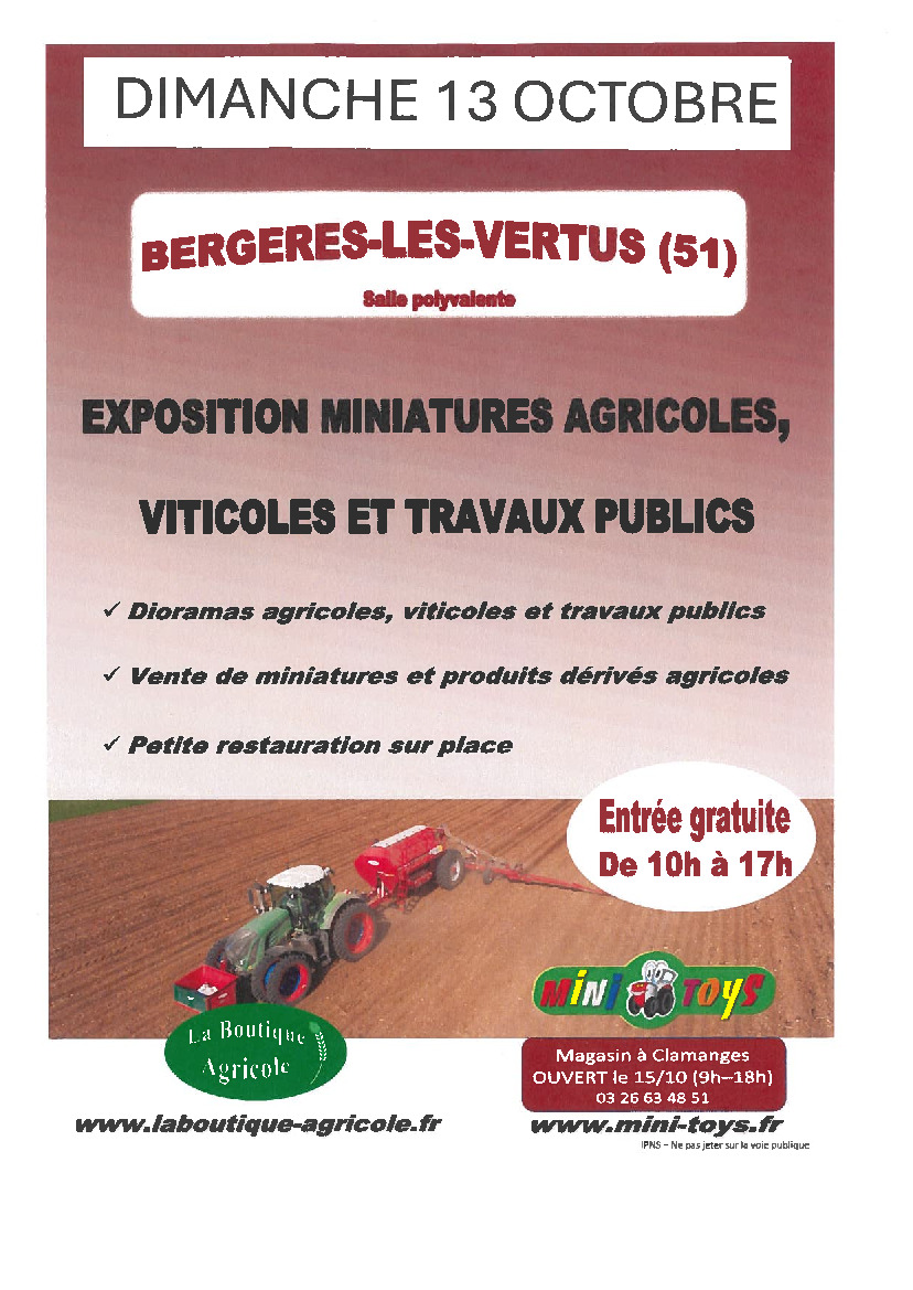 Expo miniatures agricoles viticoles & TP - dimanche 13/10