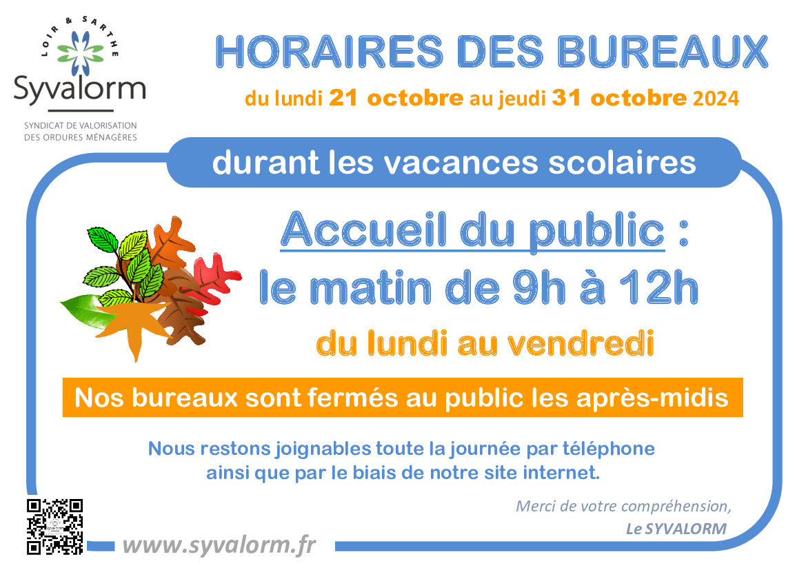 Horaires des bureaux SYVALORM