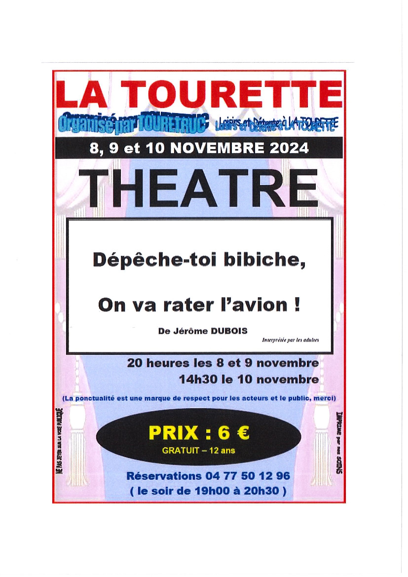 Théâtre les 8,9 et 10 novembre.