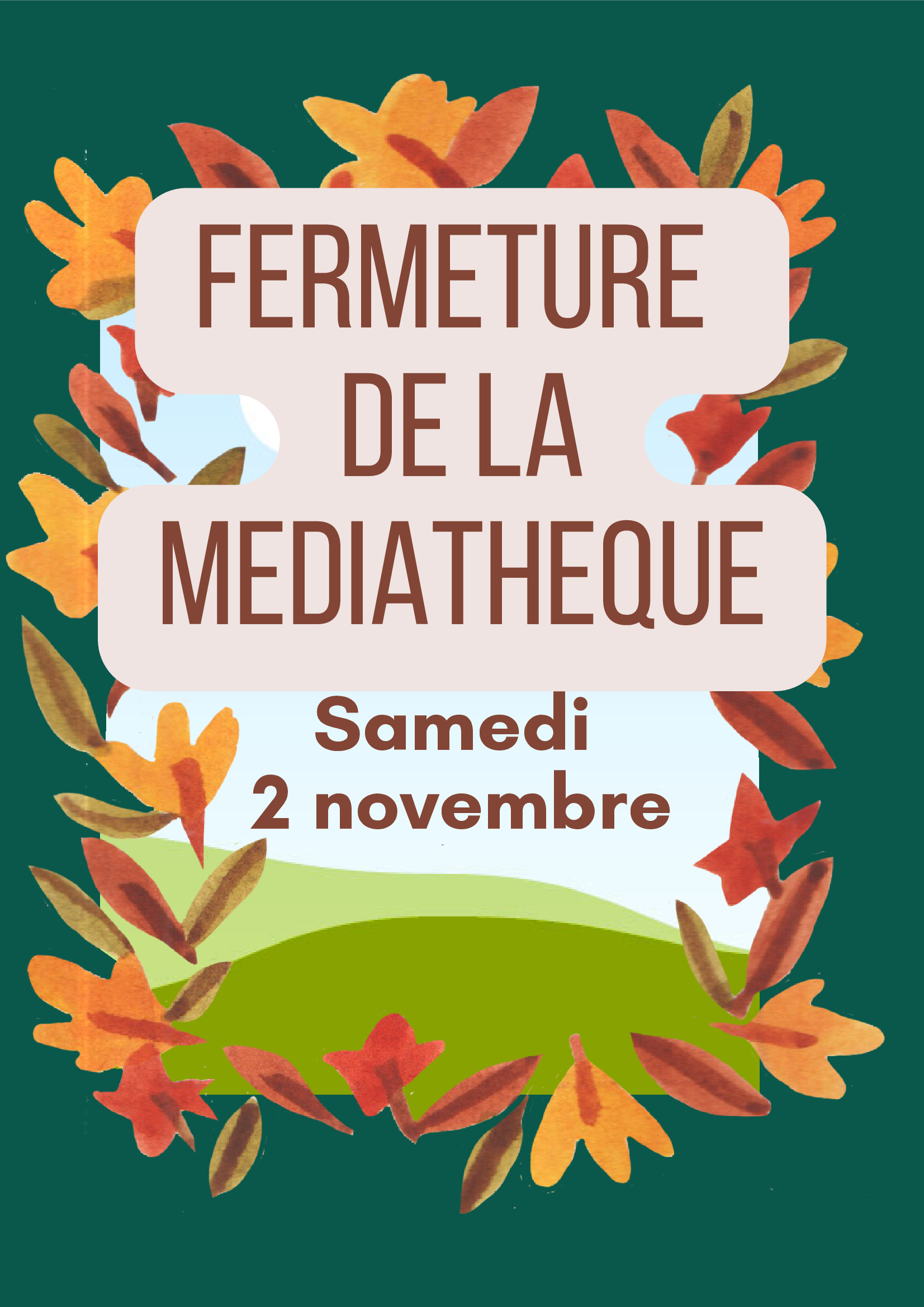 Médiathèque - fermeture