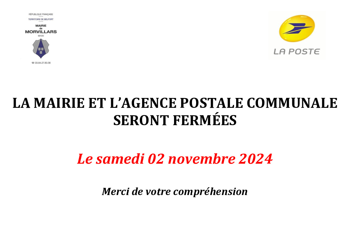 FERMETURE MAIRIE ET AGENCE POSTALE