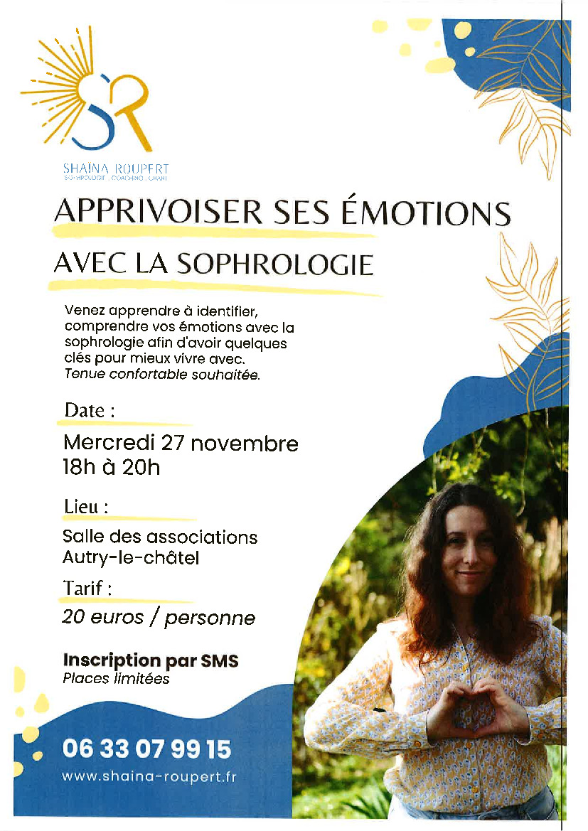 APPRIVOISER SES EMOTIONS AVEC LA SOPHROLOGIE