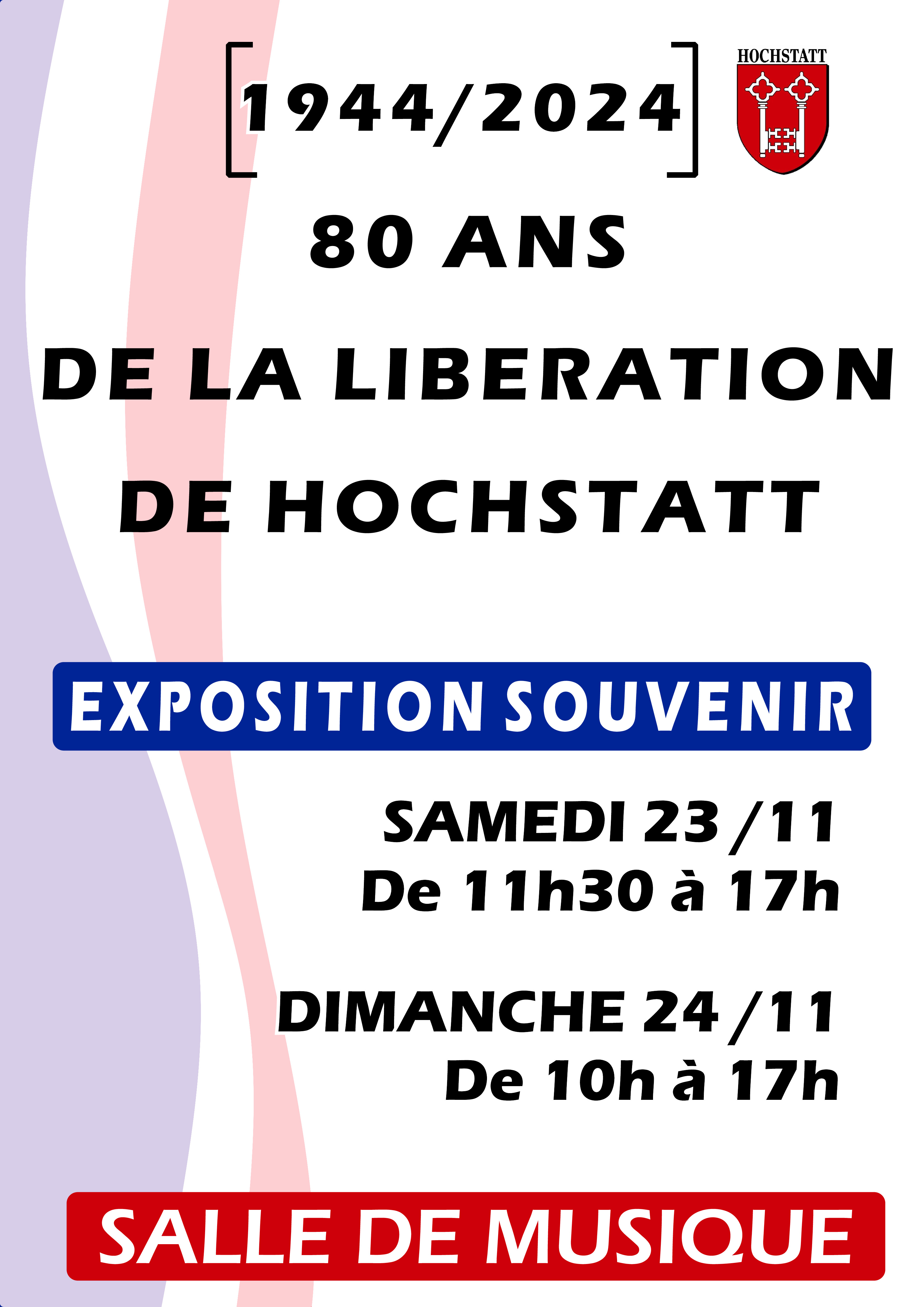 Exposition souvenir - 80 ans de la Libération de Hochstatt