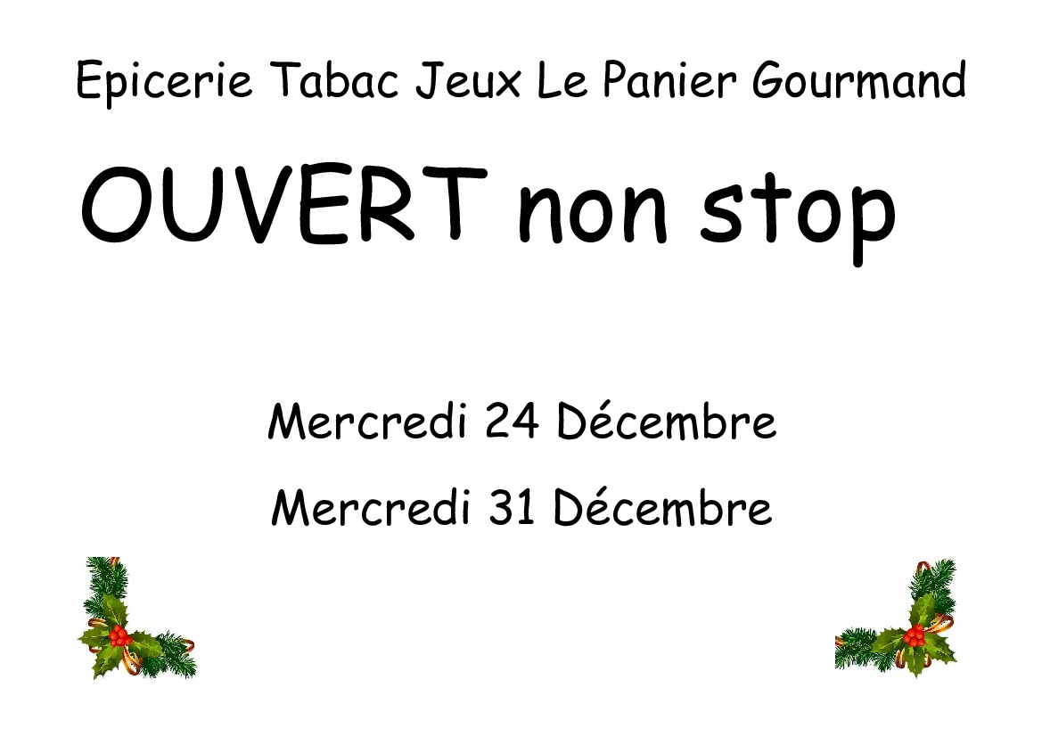 Ouverture EPICERIE 24 ET 31 Décembre